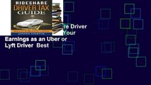 Full version  Rideshare Driver Tax Guide: Maximize Your Earnings as an Uber or Lyft Driver  Best