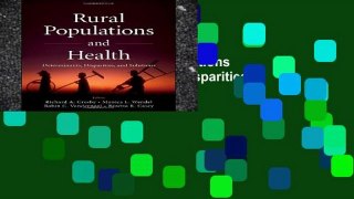 Unlimited acces Rural Populations and Health: Determinants, Disparities, and Solutions Book