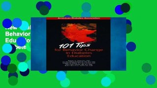 New Trial 101 Tips for Behavior Change in Diabetes Education (101 Tips for Diabetes) For Any device
