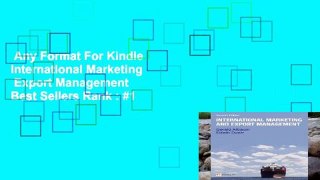 Any Format For Kindle  International Marketing   Export Management  Best Sellers Rank : #1