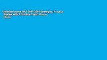 Unlimited acces OAT 2017-2018 Strategies, Practice   Review with 2 Practice Tests: Online   Book