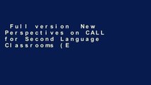 Full version  New Perspectives on CALL for Second Language Classrooms (ESL   Applied Linguistics