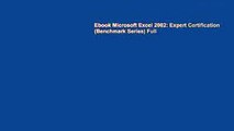 Ebook Microsoft Excel 2002: Expert Certification (Benchmark Series) Full