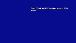 Open EBook MOUS Essentials: Access 2000 online