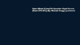 Open EBook [CompTIA Security+ Rapid Review (Exam SY0-301)] (By: Michael Gregg) [published: