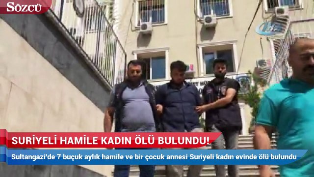 Suriye'li hamile kadın evinde ölü bulundu!
