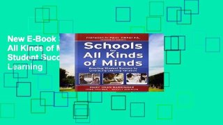 New E-Book Schools for All Kinds of Minds: Boosting Student Success by Embracing Learning