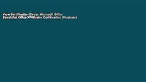 View Certification Circle: Microsoft Office Specialist Office XP Master Certification (Illustrated