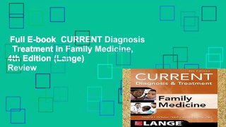 Full E-book  CURRENT Diagnosis   Treatment in Family Medicine, 4th Edition (Lange)  Review