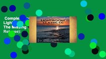 Complete acces  Adobe Photoshop Lightroom Classic CC - The Missing FAQ (Version 7/2018 Release):