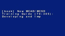 [book] New MCAD/MCSD Training Guide (70-305): Developing and Implementing Web Applications with