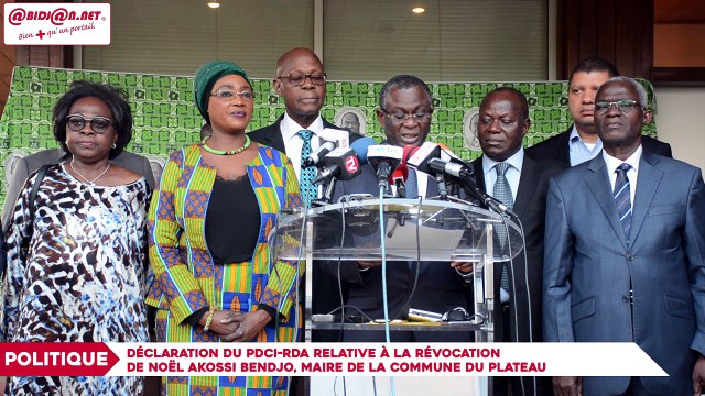 Déclaration du PDCI RDA relative à la révocation de Noël Akossi Bendjo, maire du Plateau