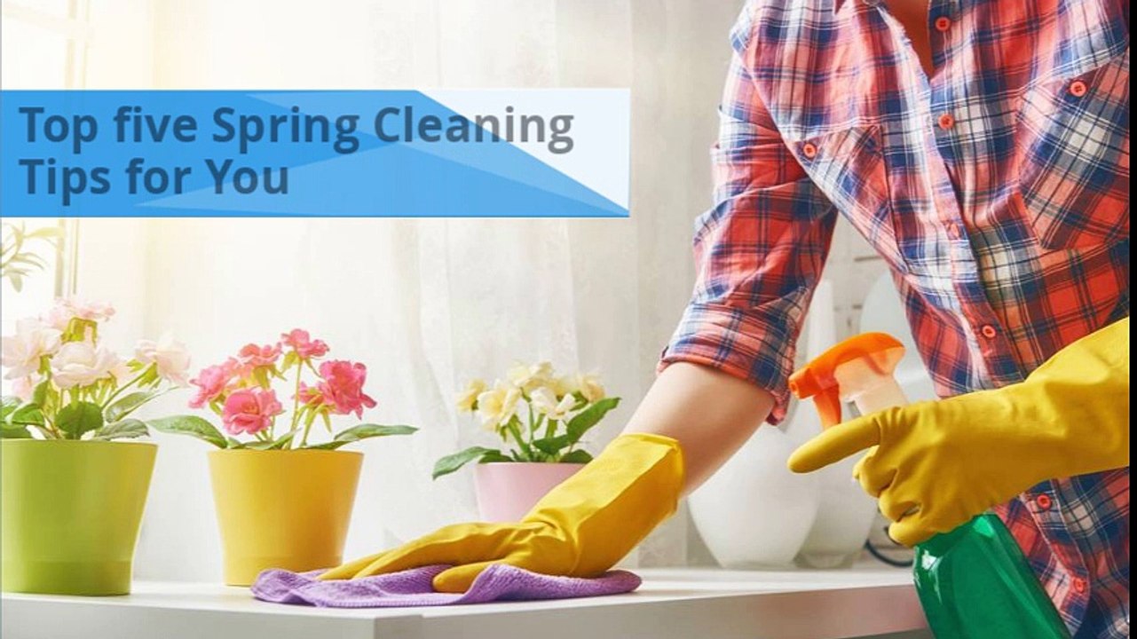 Spring cleaning tips for your house