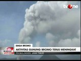 Aktivitas Gunung Bromo Terus Meningkat