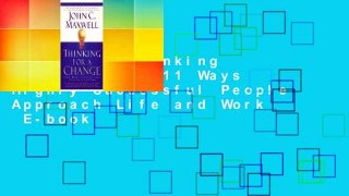 Popular  Thinking for a Change-11 Ways Highly Successful People Approach Life and Work  E-book