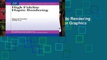 Access books High Fidelity Haptic Rendering (Synthesis Lectures on Computer Graphics and