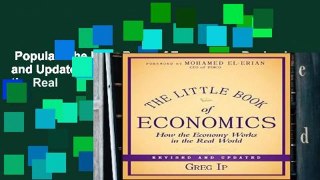 Popular  The Little Book of Economics, Revised and Updated: How the Economy Works in the Real