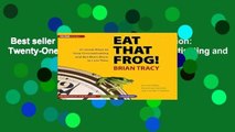 Best seller  Eat That Frog!, Second Edition: Twenty-One Great Ways to Stop Procrastinating and