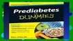 Reading Online Prediabetes For Dummies Full access