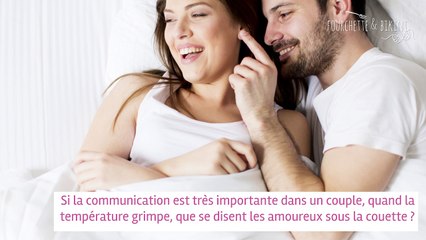 Les mots les plus susurrés sous la couette