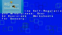 Reading Online Self-Regulation and Mindfulness: Over 82 Exercises   Worksheets for Sensory