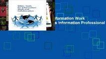 Get Trial Wikis: Tools for information Work and Collaboration (Chandos Information Professional