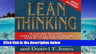 Access books Lean Thinking: Banish Waste and Create Wealth in Your Corporation, Revised and