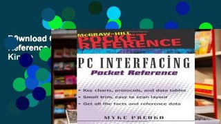 D0wnload Online PC Interfacing Pocket Reference (Mcgraw-Hill Pocket References) For Kindle