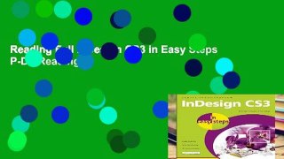 Reading Full InDesign CS3 in Easy Steps P-DF Reading