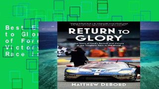 Best E-book Return to Glory: The Story of Ford s Revival and Victory at the Toughest Race in the