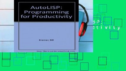 Reading Online AutoLISP: Programming for Productivity For Ipad