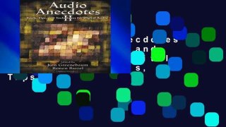 Reading Audio Anecdotes II: Tools, Tips, and Techniques for Digital Audio: v. 2 (Tools, Tips