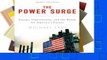 D0wnload Online The Power Surge: Energy, Opportunity, And The Battle For America s Future P-DF