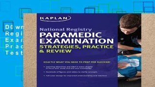 D0wnload Online National Registry Paramedic Examination Strategies, Practice   Review (Kaplan Test