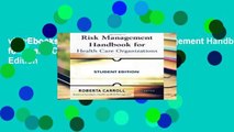 viewEbooks & AudioEbooks Risk Management Handbook for Health Care Organizations, Student Edition
