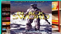 D0wnload Online Black Sword: Volume 5 (Decker s War) D0nwload P-DF