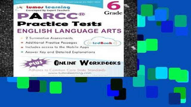 Access books Common Core Assessments and Online Workbooks: Grade 6 Language Arts and Literacy,