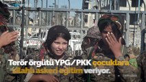 YPG/PKK çocukları silah altına almaya devam ediyor