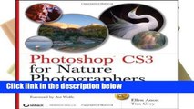 this books is available Photoshop CS3 for Nature Photographers: A Workshop in a Book (Tim Grey