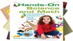 Reading Hands-On Science and Math: Fun, Fascinating Activities for Young Children any format