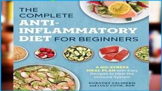 AudioEbooks The Complete Anti-Inflammatory Diet for Beginners: A No-Stress Meal Plan with Easy
