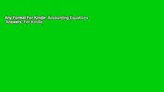 Any Format For Kindle  Accounting Equations   Answers  For Kindle
