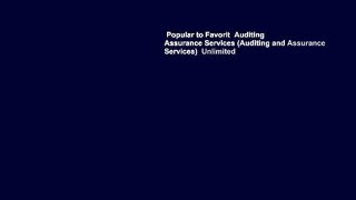 Popular to Favorit  Auditing   Assurance Services (Auditing and Assurance Services)  Unlimited