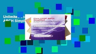 Unlimited acces Cisco CCDP ARCH Simplified Book