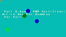 Full E-book  PMP Certification All-in-One For Dummies  For Full