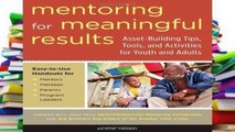New Trial Mentoring for Meaningful Results: Asset-Building Tips, Tools, and Activities for Youth