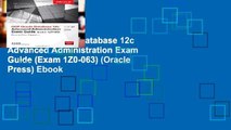 Trial OCP Oracle Database 12c Advanced Administration Exam Guide (Exam 1Z0-063) (Oracle Press) Ebook