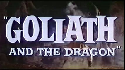Goliath and the Dragon - Movie Trailer