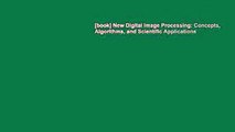 [book] New Digital Image Processing: Concepts, Algorithms, and Scientific Applications