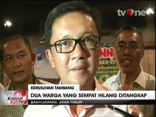 Polisi Tangkap Dua Tersangka Kerusuhan Tambang di Banyuwangi